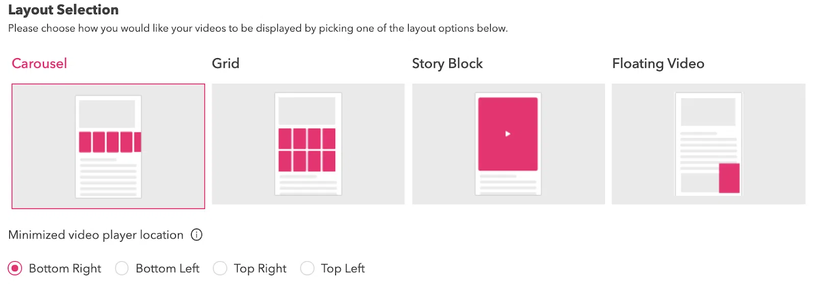 Step 3 Layout.selection for shoppable video integration