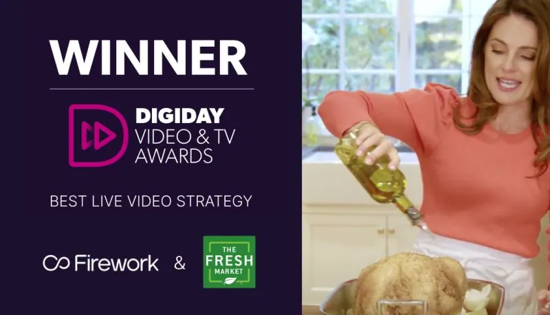 Firework - The Fresh Market Digiday Award