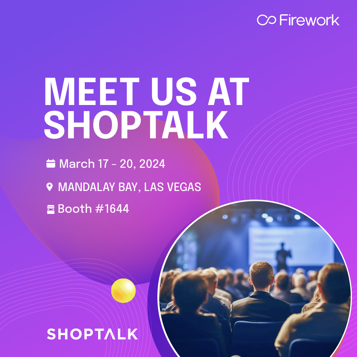 Meet us at Shoptalk